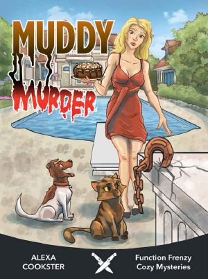 [Function Frenzy 04] • Muddy Murder